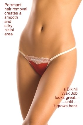 A Bikini Wax Job can look great... until... it grows back.
